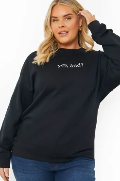 YES, AND?' PRINTED SWEATSHIRT|In The Style